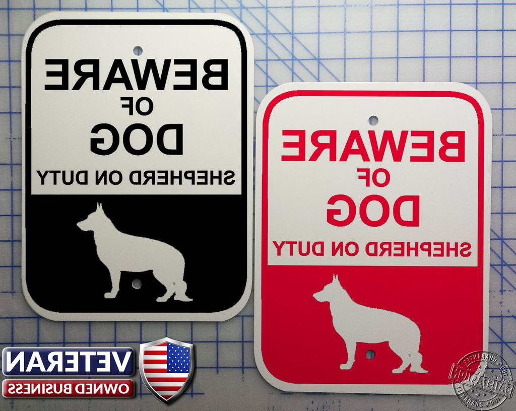 Beware Of Dog Signs German Shepherd