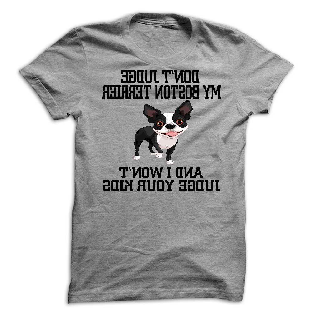 Funny Boston Terrier T Shirts