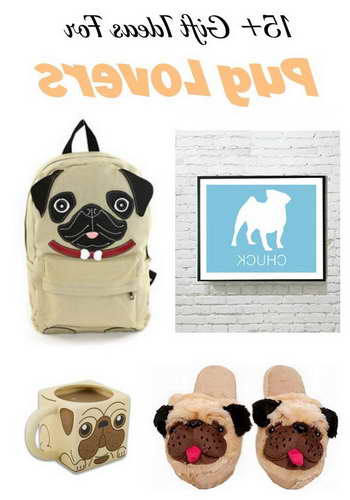 Gift For Pug Lovers